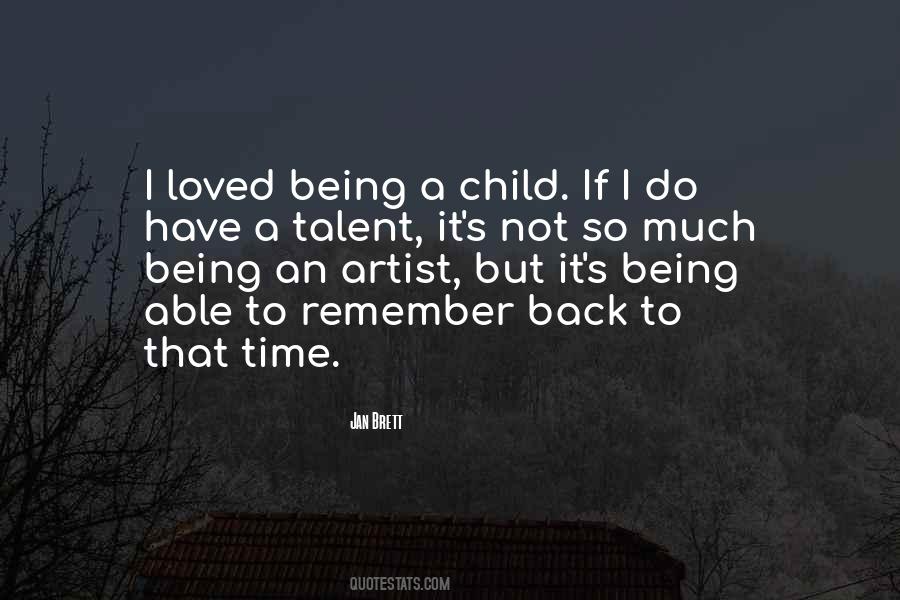 Being A Child Quotes #1629766