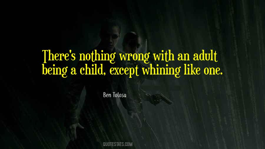 Being A Child Quotes #1684529