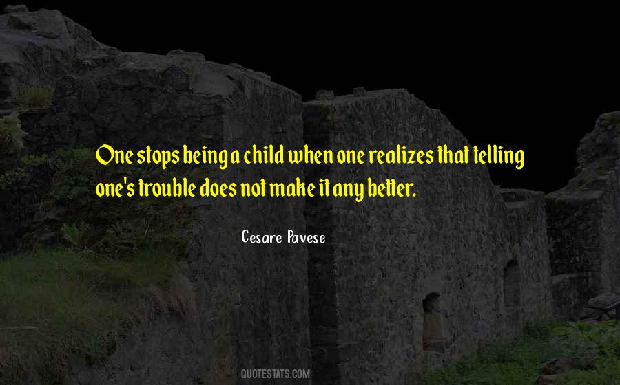 Being A Child Quotes #18149