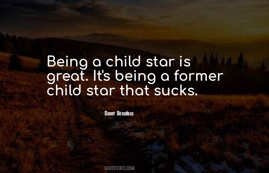 Being A Child Quotes #1875734