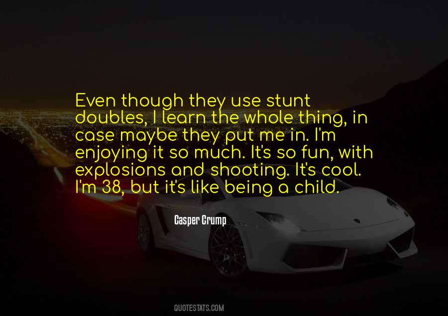 Being A Child Quotes #940979