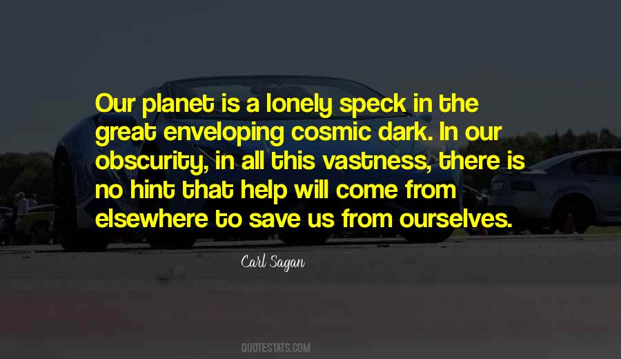 Sagan Pale Blue Dot Quotes #262910