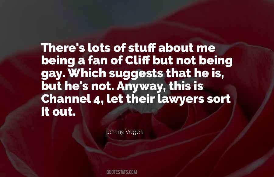 Being A Gay Quotes #173829 Being A Gay Quotes #173829