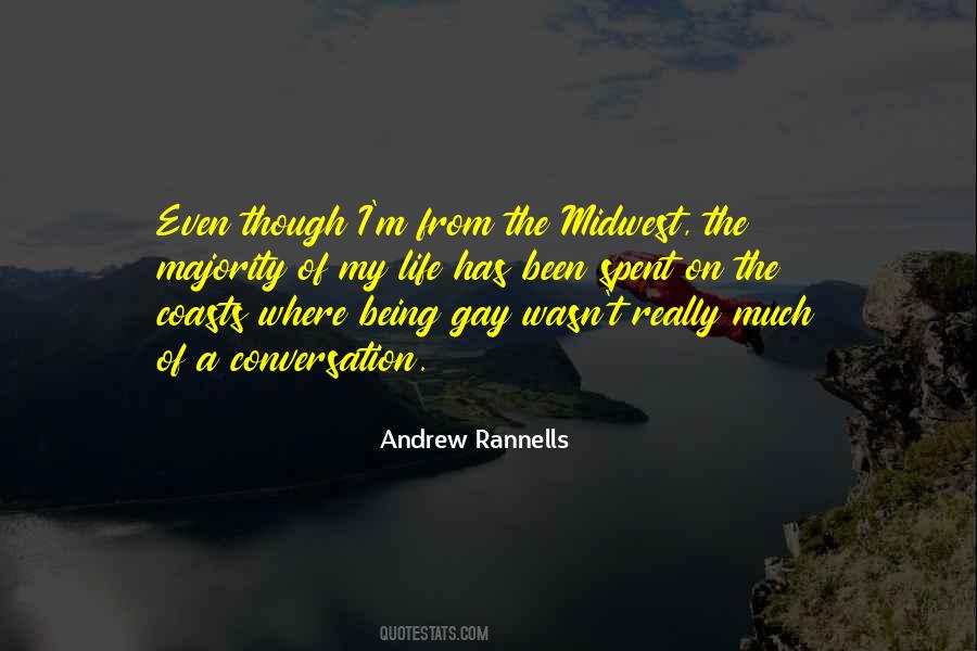 Being A Gay Quotes #466350