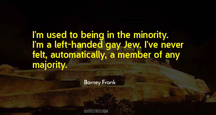 Being A Gay Quotes #719108 Being A Gay Quotes #719108