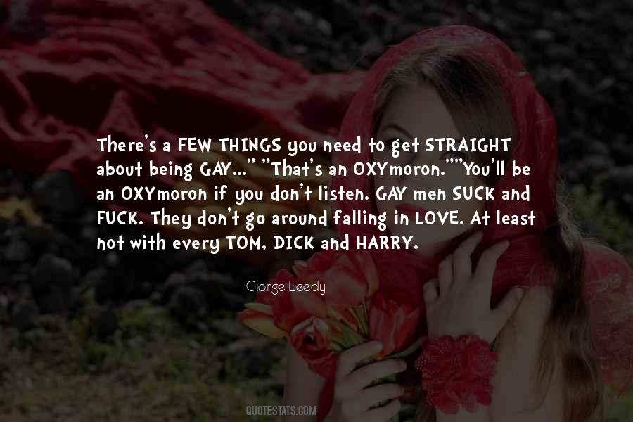 Being A Gay Quotes #772783 Being A Gay Quotes #772783