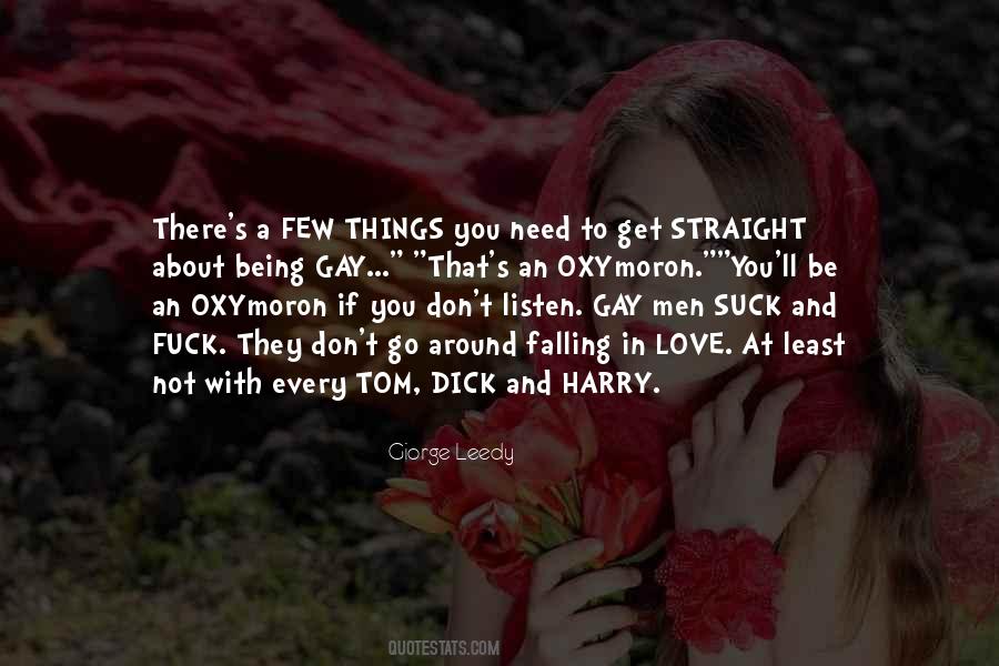 Being A Gay Quotes #772783