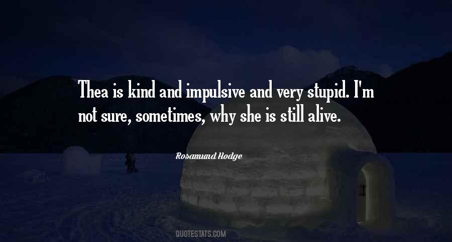 Very Stupid Quotes #1785634