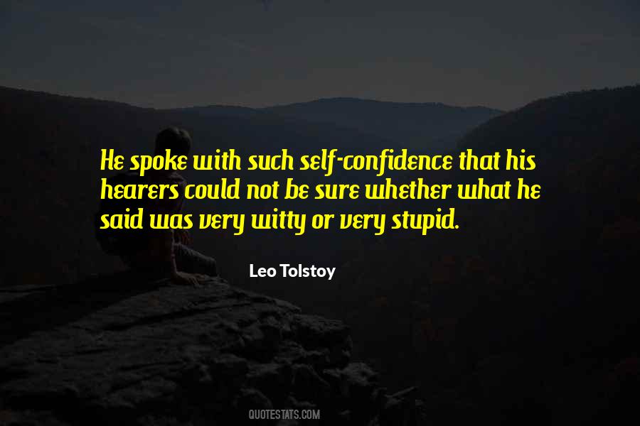 Very Stupid Quotes #287147