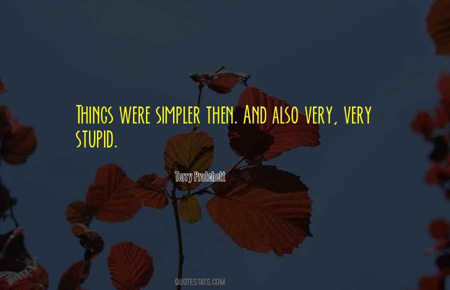 Very Stupid Quotes #587425