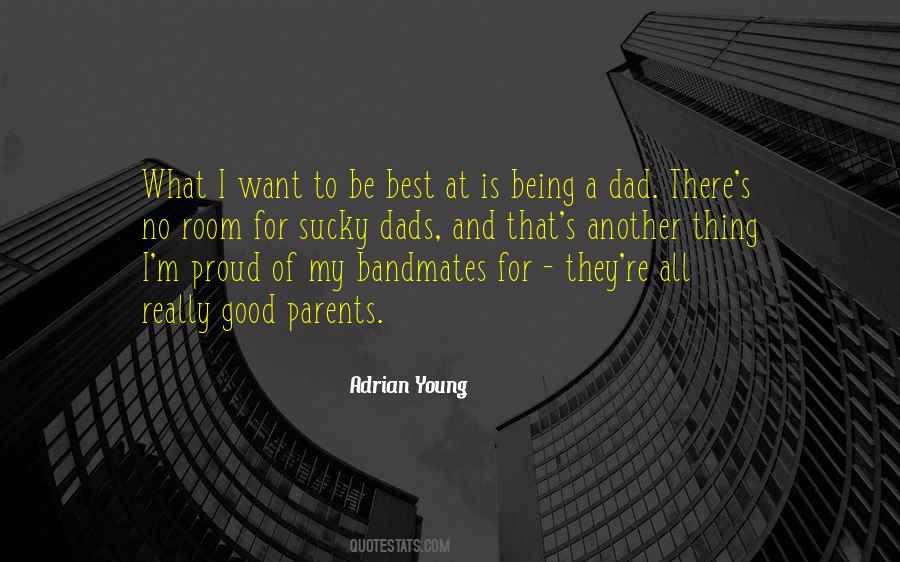 Being A Good Dad Quotes #145444