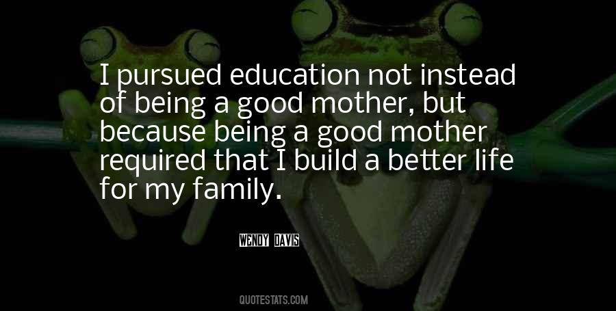 Being A Good Mother Quotes #381618