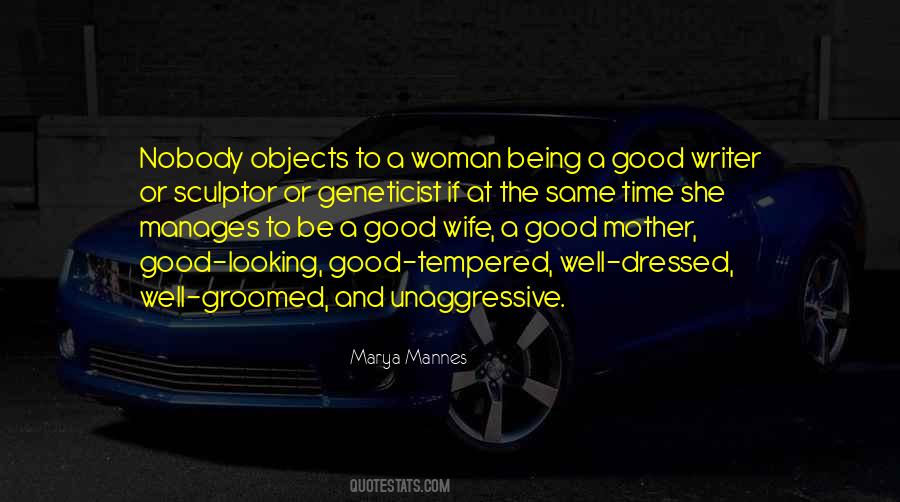 Being A Good Mother Quotes #914417