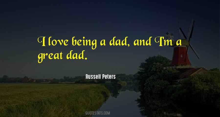 Being A Great Dad Quotes #1303404