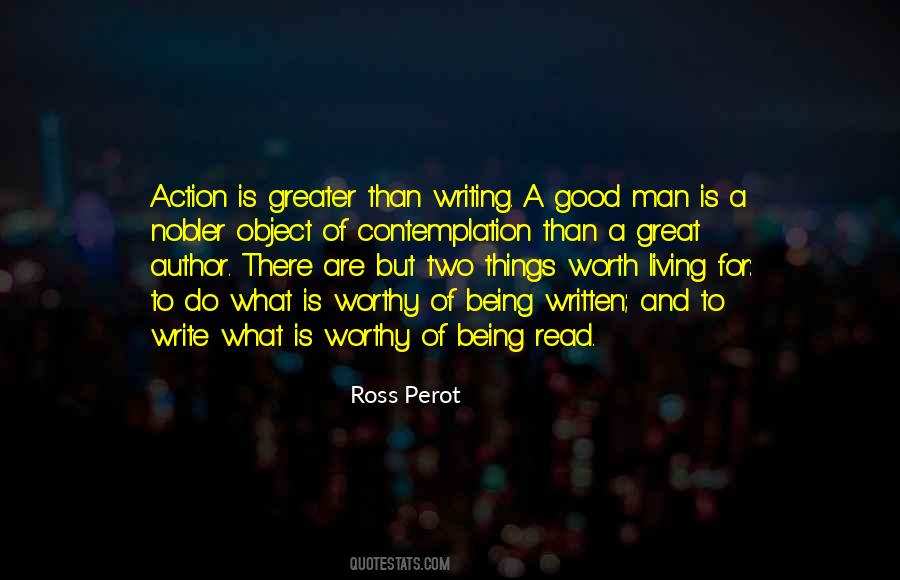 Being A Great Man Quotes #1440073