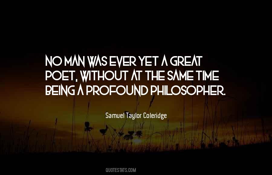 Being A Great Man Quotes #1716576