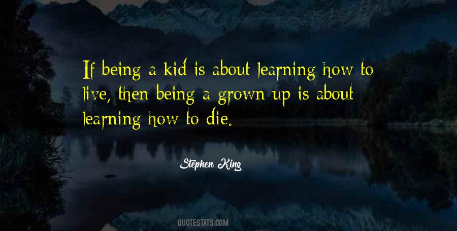 Being A Kid Quotes #1190663