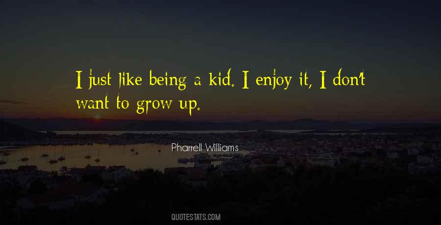Being A Kid Quotes #58191