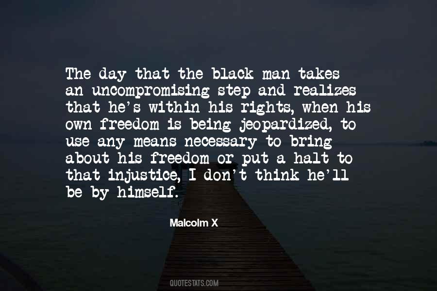 Being A Man Means Quotes #292129