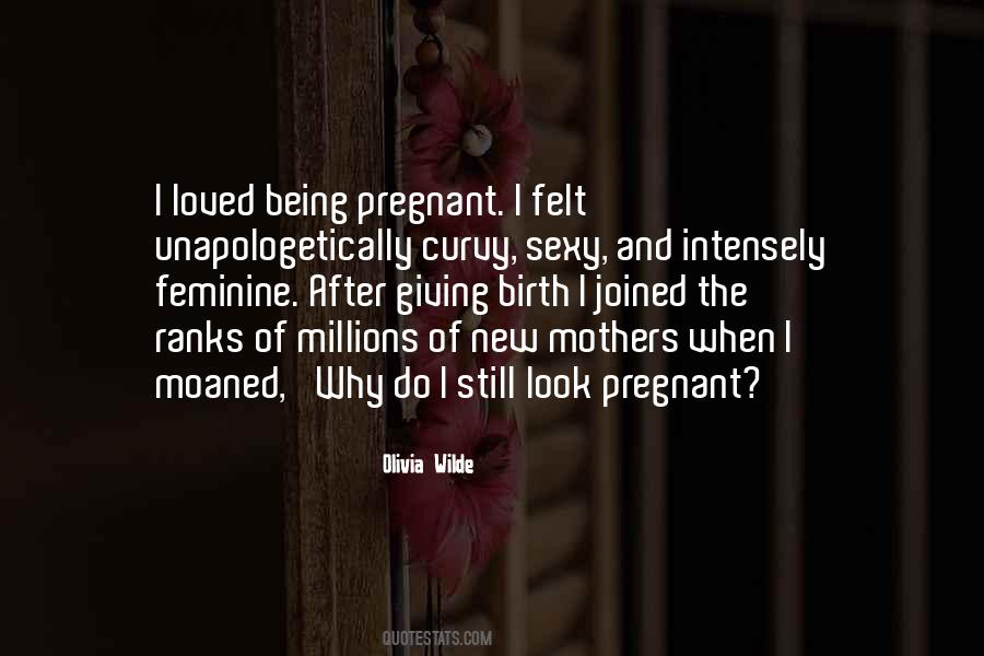 Being A New Mother Quotes #1572753