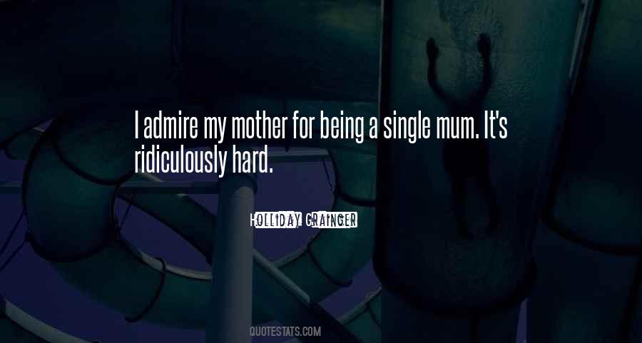 Being A Single Mother Quotes #1741741