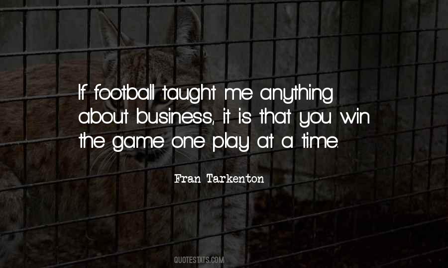Tarkenton Of Football Quotes #915172