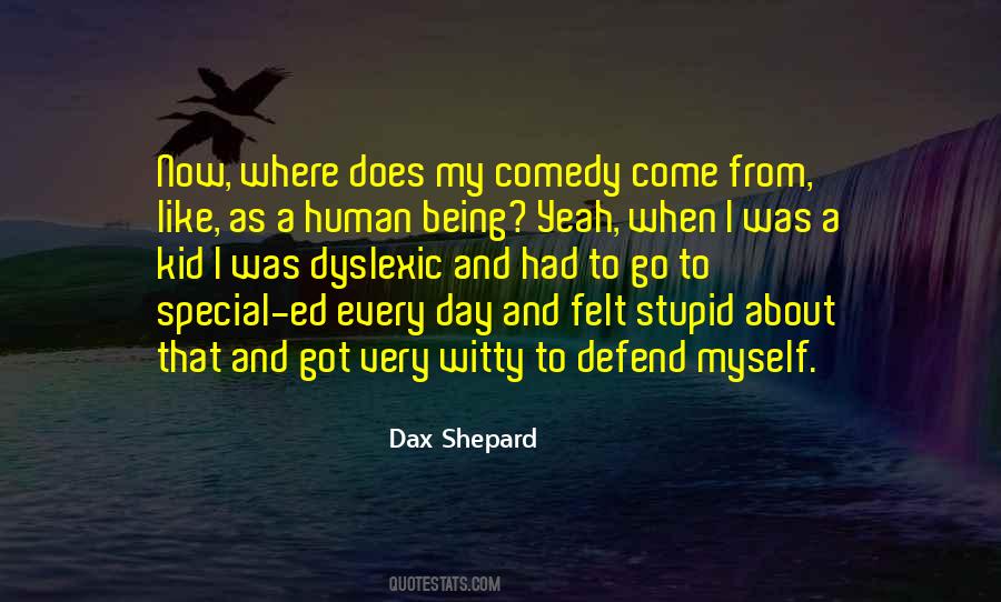 Being A Stupid Quotes #99521