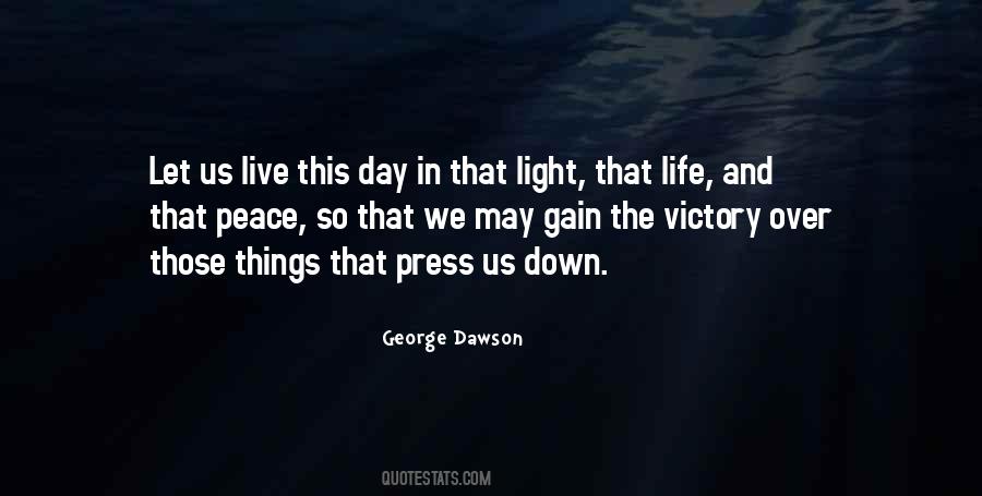 Live This Day Quotes #1876218