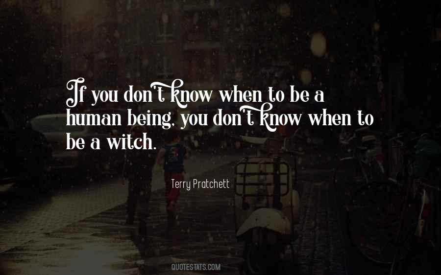 Being A Witch Quotes #1443550