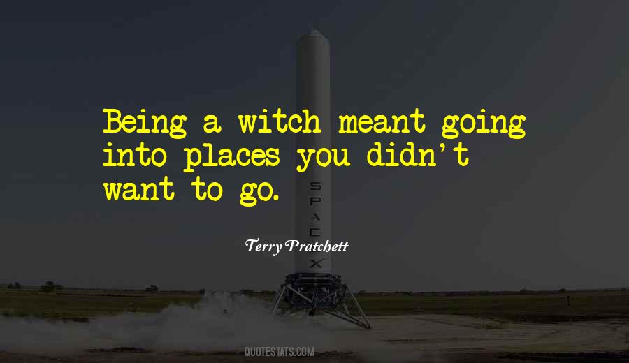 Being A Witch Quotes #960803