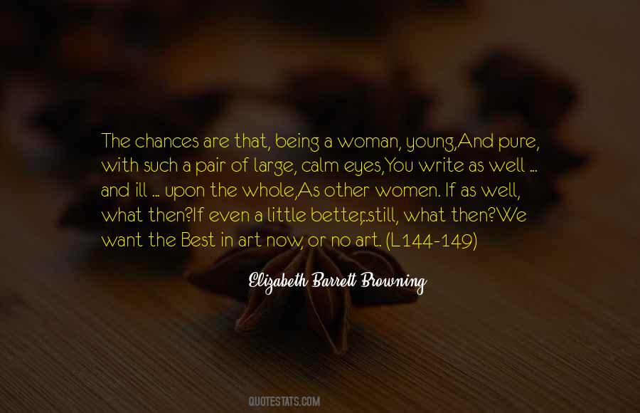 Being A Young Woman Quotes #859878 Being A Young Woman Quotes #859878