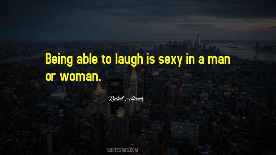 Being Able To Laugh Quotes #941380