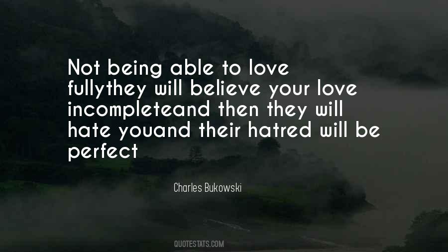 Being Able To Love Quotes #1456126