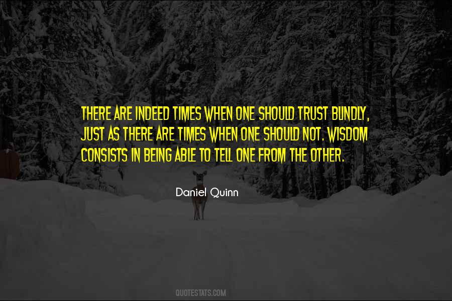 Being Able To Trust Quotes #179285