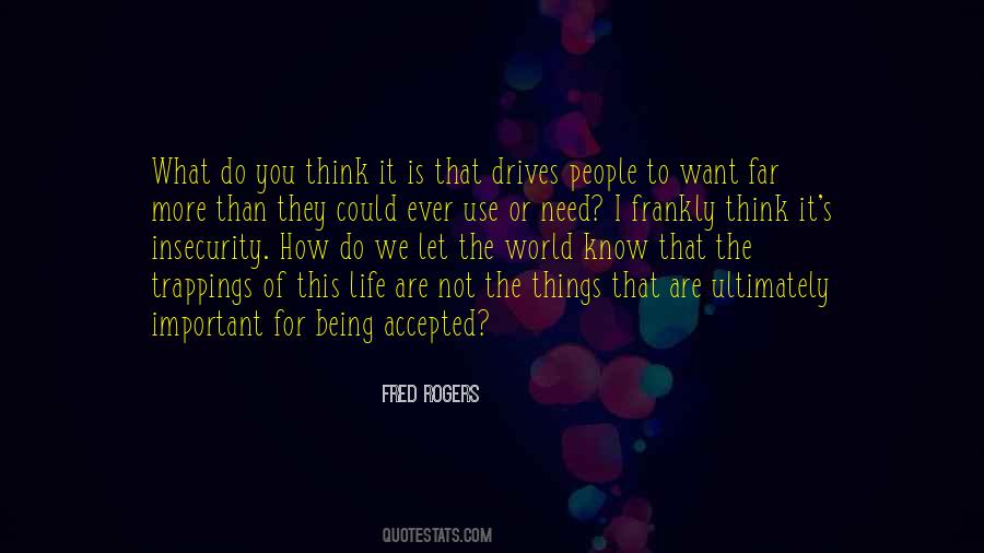 Being Accepted Quotes #1747187