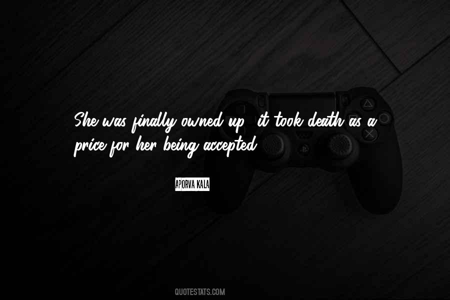 Being Accepted Quotes #421934