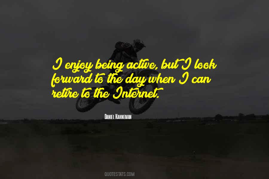 Being Active Quotes #1080902