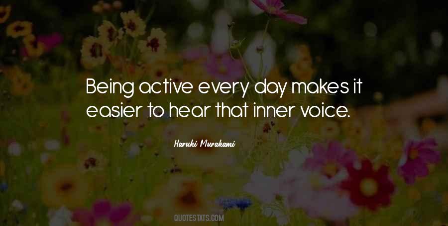 Being Active Quotes #1424351