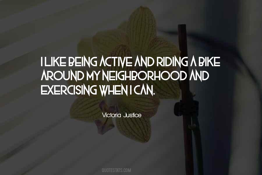 Being Active Quotes #249837