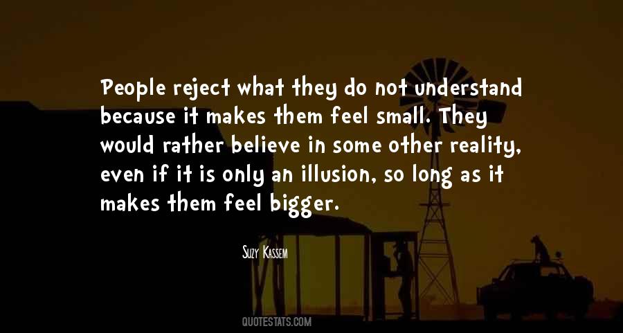 Feel Small Quotes #1149282