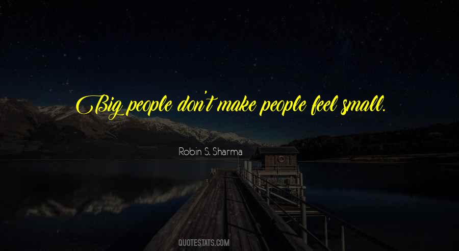 Feel Small Quotes #1342529