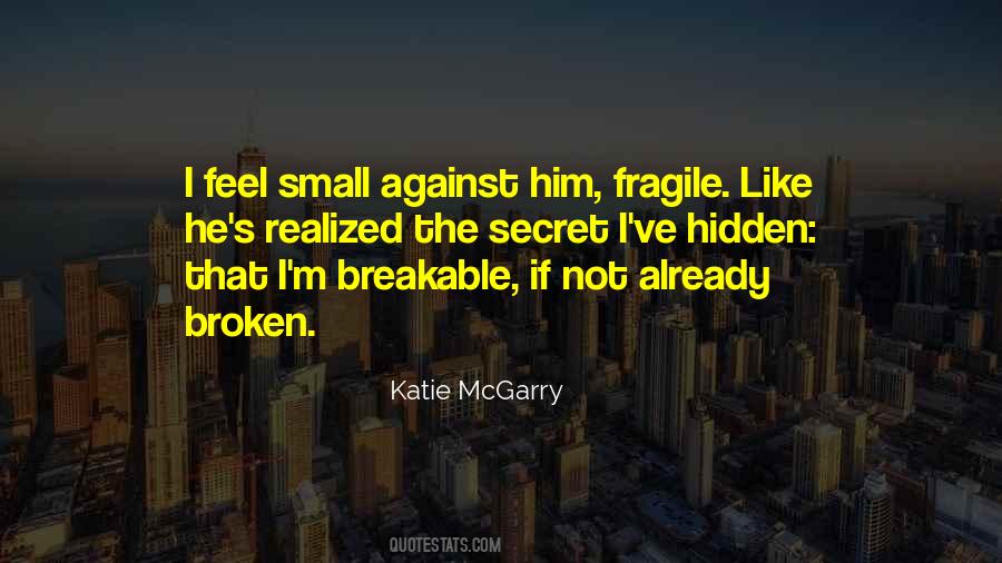 Feel Small Quotes #1475835