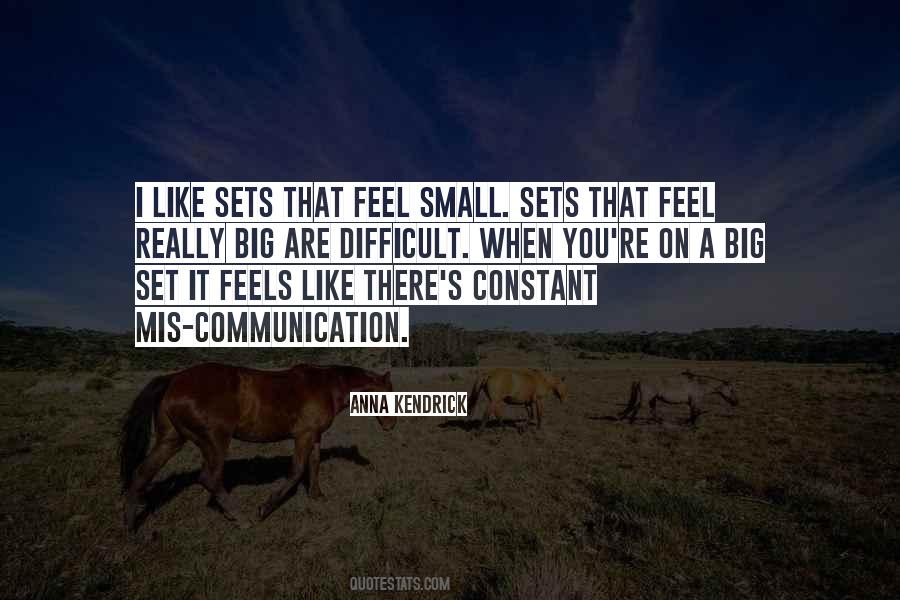 Feel Small Quotes #1743266