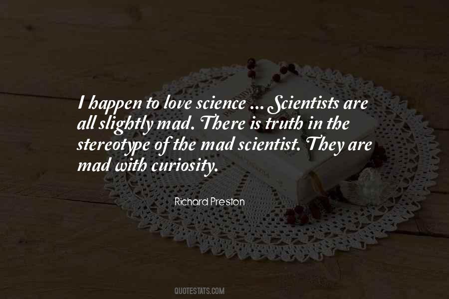 Science Scientists Quotes #1197851