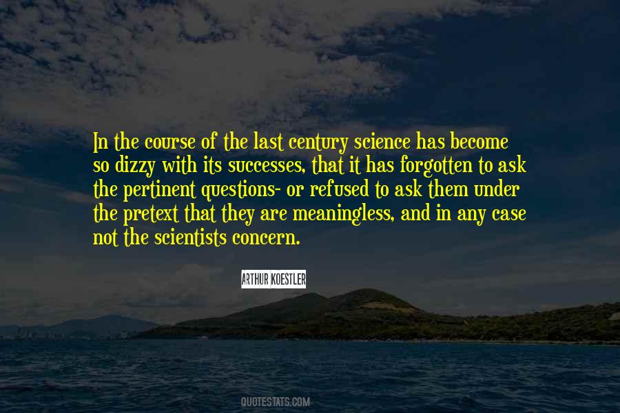 Science Scientists Quotes #360794