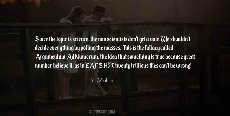 Science Scientists Quotes #637063