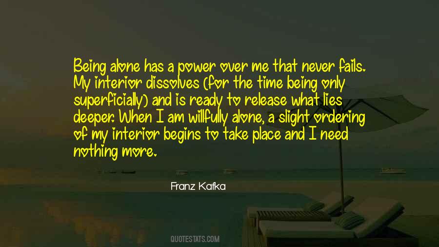 Being Alone All The Time Quotes #749707