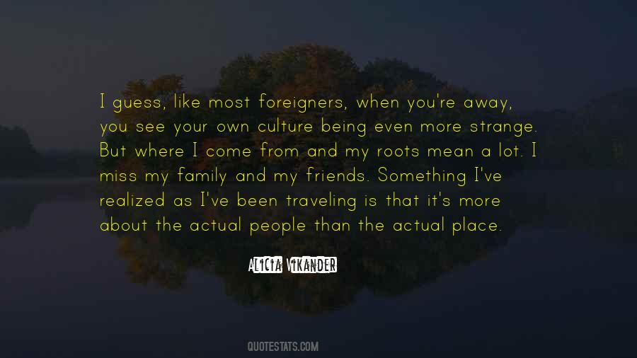 Being Away From You Quotes #1104636