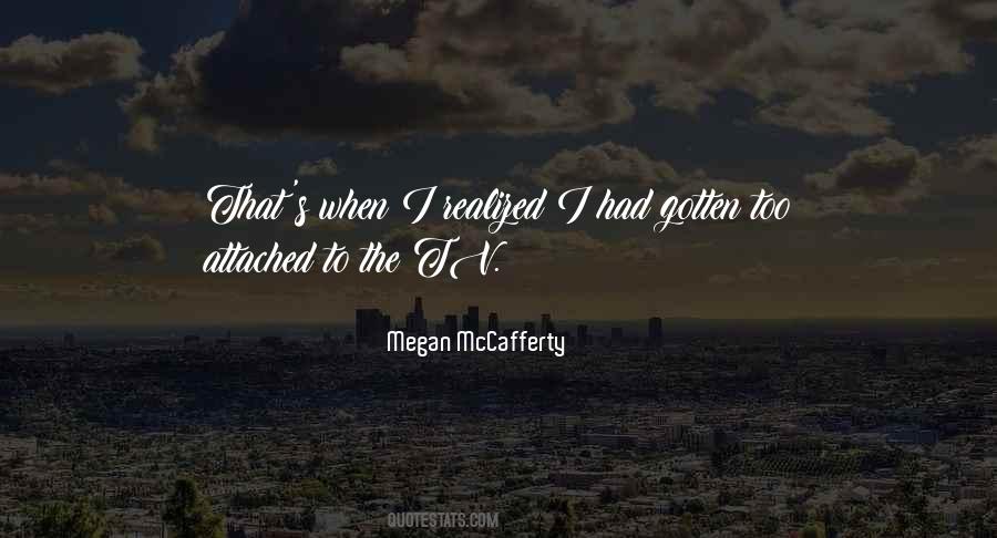 Quotes About Mccafferty #486965