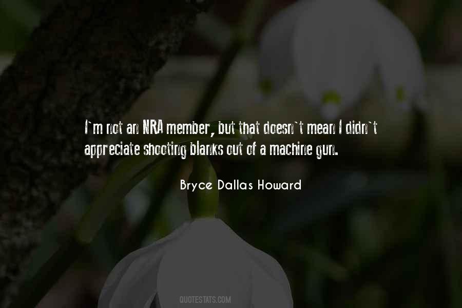 Gun Machine Quotes #504448